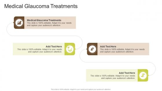 Medical Glaucoma Treatments In Powerpoint And Google Slides Cpb