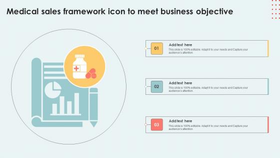 Medical Sales Framework Icon To Meet Business Objective Structure Pdf