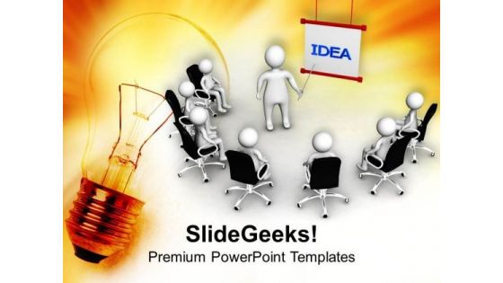 Meeting For A New Idea PowerPoint Templates Ppt Backgrounds For Slides 0713