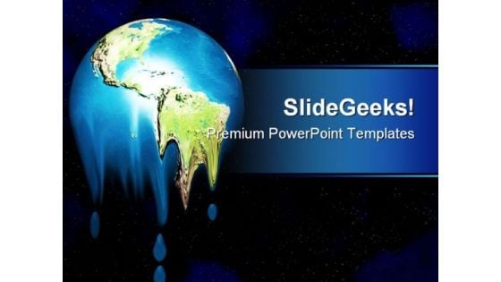 Meltdown Globe PowerPoint Themes And PowerPoint Slides 0211