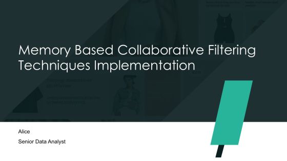 Memory Based Collaborative Filtering Techniques Implementation PPT Powerpoint AT