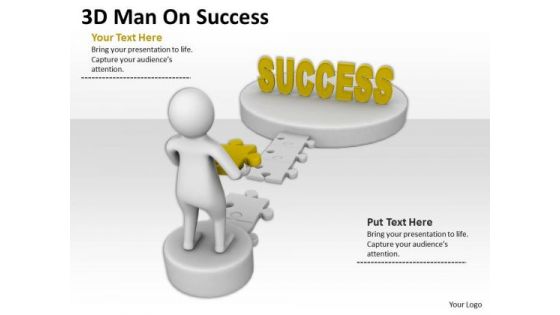 Men At Work Business As Usual 3d Man On Success PowerPoint Templates