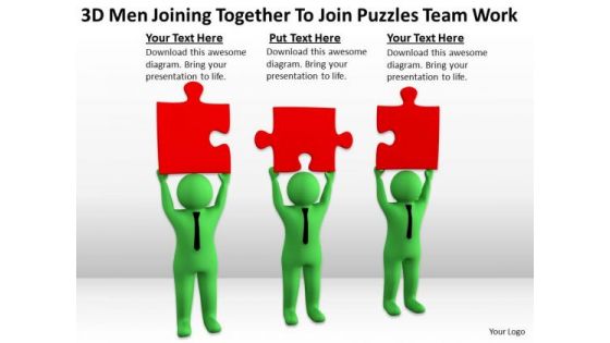 Men At Work Business As Usual Joining Together Puzzles Team PowerPoint Templates