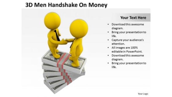 Men In Business 3d Handshake On Money PowerPoint Slides