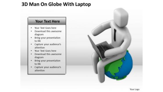 Men In Business 3d Man On Globe With Laptop PowerPoint Templates