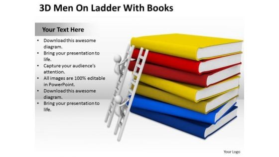 Men In Business 3d On Ladder With Books PowerPoint Templates Ppt Backgrounds For Slides