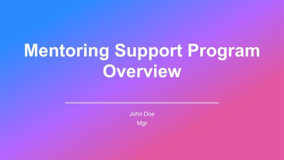Mentoring Support Program Overview PPT Slides AT