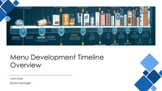 Menu Development Timeline Overview PPT Information AT