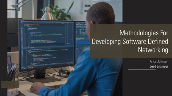 Methodologies For Developing Software Defined Networking PPT Template AT
