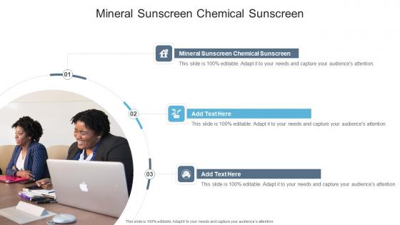Mineral Sunscreen Chemical Sunscreen In Powerpoint And Google Slides Cpb