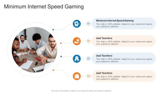 Minimum Internet Speed Gaming In Powerpoint And Google Slides Cpb