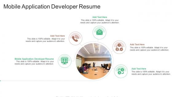 Mobile Application Developer Resume In Powerpoint And Google Slides Cpb