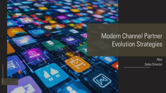Modern Channel Partner Evolution Strategies PPT Graphics AT
