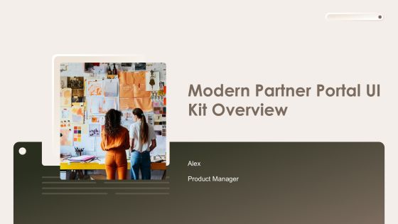Modern Partner Portal Ui Kit Overview PPT Guidelines AT