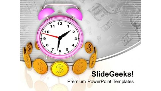 Money Depends On Time PowerPoint Templates Ppt Backgrounds For Slides 0513