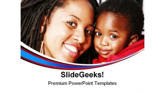 Mother Child Family PowerPoint Themes And PowerPoint Slides 0711