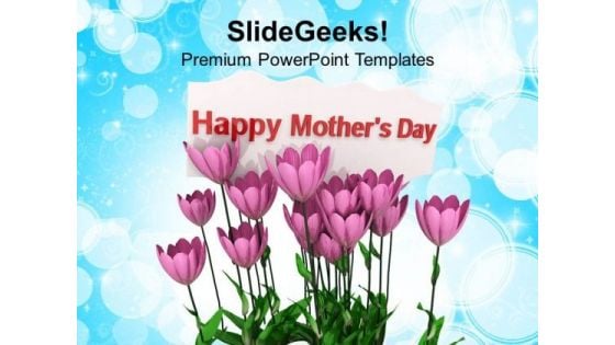 Mothers Day Message PowerPoint Templates Ppt Backgrounds For Slides 0513