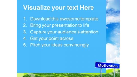 Motivation Signpost Business Metaphor PowerPoint Themes And PowerPoint Slides 0911