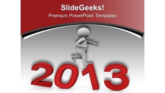 Move Towards New Era This Year PowerPoint Templates Ppt Backgrounds For Slides 0513