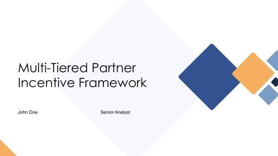 Multi Tiered Partner Incentive Framework PPT Graphics AT