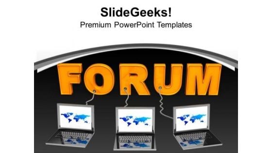 Multiple Laptop Wired To Forum Business PowerPoint Templates Ppt Backgrounds For Slides 0213