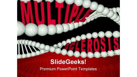Multiple Sclerosis In Dna Medical PowerPoint Themes And PowerPoint Slides 0711 Multiple Sclerosis In Dna Medical PowerPoint Themes And PowerPoint Slides 0711