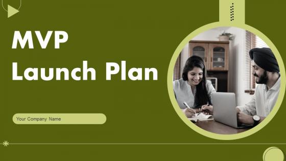 MVP Launch Plan Ppt PowerPoint Presentation Complete Deck With Slides