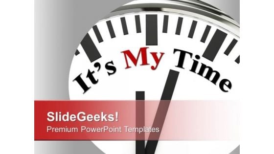 My Time Business Concept PowerPoint Templates Ppt Backgrounds For Slides 0113 My Time Business Concept PowerPoint Templates Ppt Backgrounds For Slides 0113