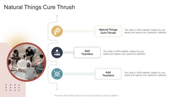 Natural Things Cure Thrush In Powerpoint And Google Slides Cpb