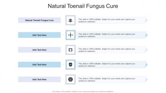 Natural Toenail Fungus Cure In Powerpoint And Google Slides Cpb