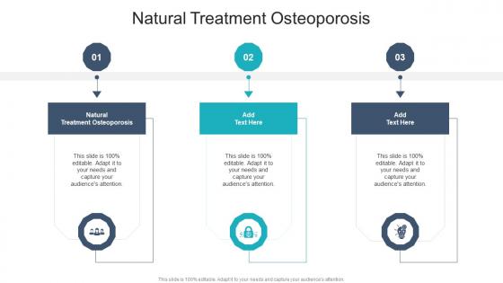 Natural Treatment Osteoporosis In Powerpoint And Google Slides Cpb