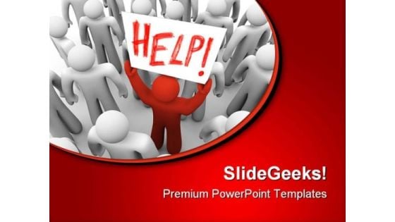 Need Help Business PowerPoint Templates And PowerPoint Backgrounds 0711