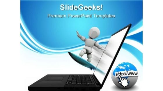 Net Surfing Internet PowerPoint Templates And PowerPoint Backgrounds 0811