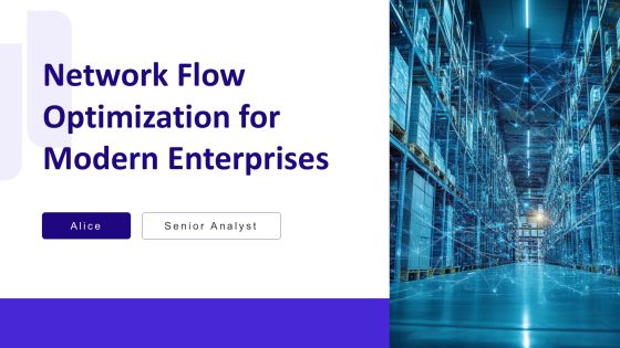 Network Flow Optimization For Modern Enterprises PPT Sample AT
