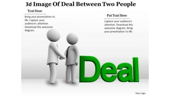 New Business Strategy 3d Image Of Deal Between Two People Concept Statement