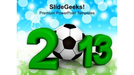 New Year 2013 Symbol PowerPoint Templates Ppt Backgrounds For Slides 1212