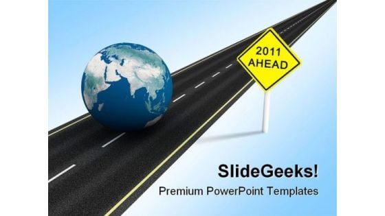 New Year Is Coming Globe PowerPoint Templates And PowerPoint Backgrounds 0211