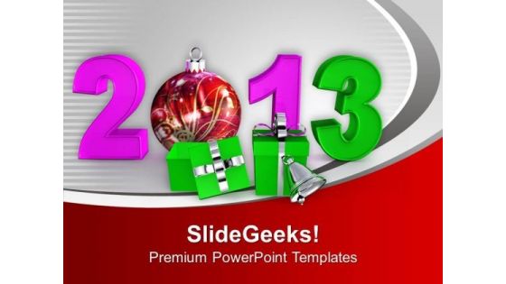 New Year Party Gifts Balls Bells 2013 PowerPoint Templates Ppt Backgrounds For Slides 0113