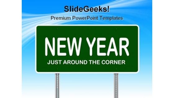 New Year Sign Future PowerPoint Themes And PowerPoint Slides 0911