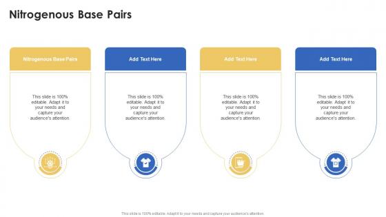 Nitrogenous Base Pairs In Powerpoint And Google Slides Cpb Nitrogenous Base Pairs In Powerpoint And Google Slides Cpb