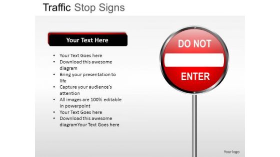 No Entry Traffic Stop PowerPoint Slides And Ppt Diagram Templates