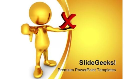 No Thumbs Down Business PowerPoint Templates And PowerPoint Backgrounds 0311