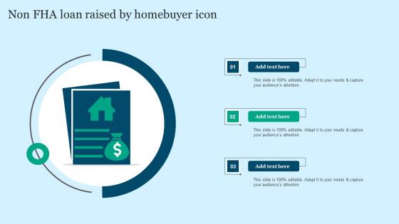 Non FHA Loan Raised By Homebuyer Icon Graphics Pdf