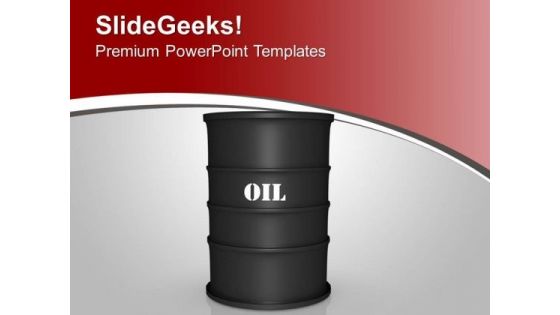 Oil Barrel Illustration Industrial PowerPoint Templates Ppt Backgrounds For Slides 0213