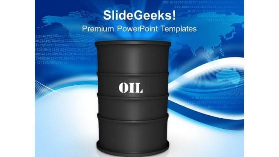 Oil Barrels Industrial PowerPoint Templates Ppt Backgrounds For Slides 0113