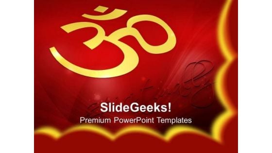 Om Symbol Spiritually Letter Religion PowerPoint Templates And PowerPoint Themes 0712