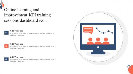 Online Learning And Improvement KPI Training Sessions Dashboard Icon Graphics Pdf