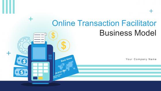 Online Transaction Facilitator Business Model Powerpoint Ppt Template Bundles BMC V Online Transaction Facilitator Business Model Powerpoint Ppt Template Bundles BMC V