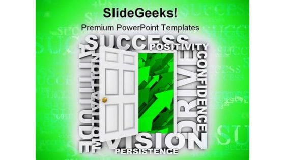 Open Door To Success Business PowerPoint Themes And PowerPoint Slides 0711 Open Door To Success Business PowerPoint Themes And PowerPoint Slides 0711