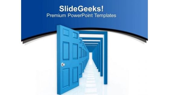Open The Right Door With Many Opportunity PowerPoint Templates Ppt Backgrounds For Slides 0513